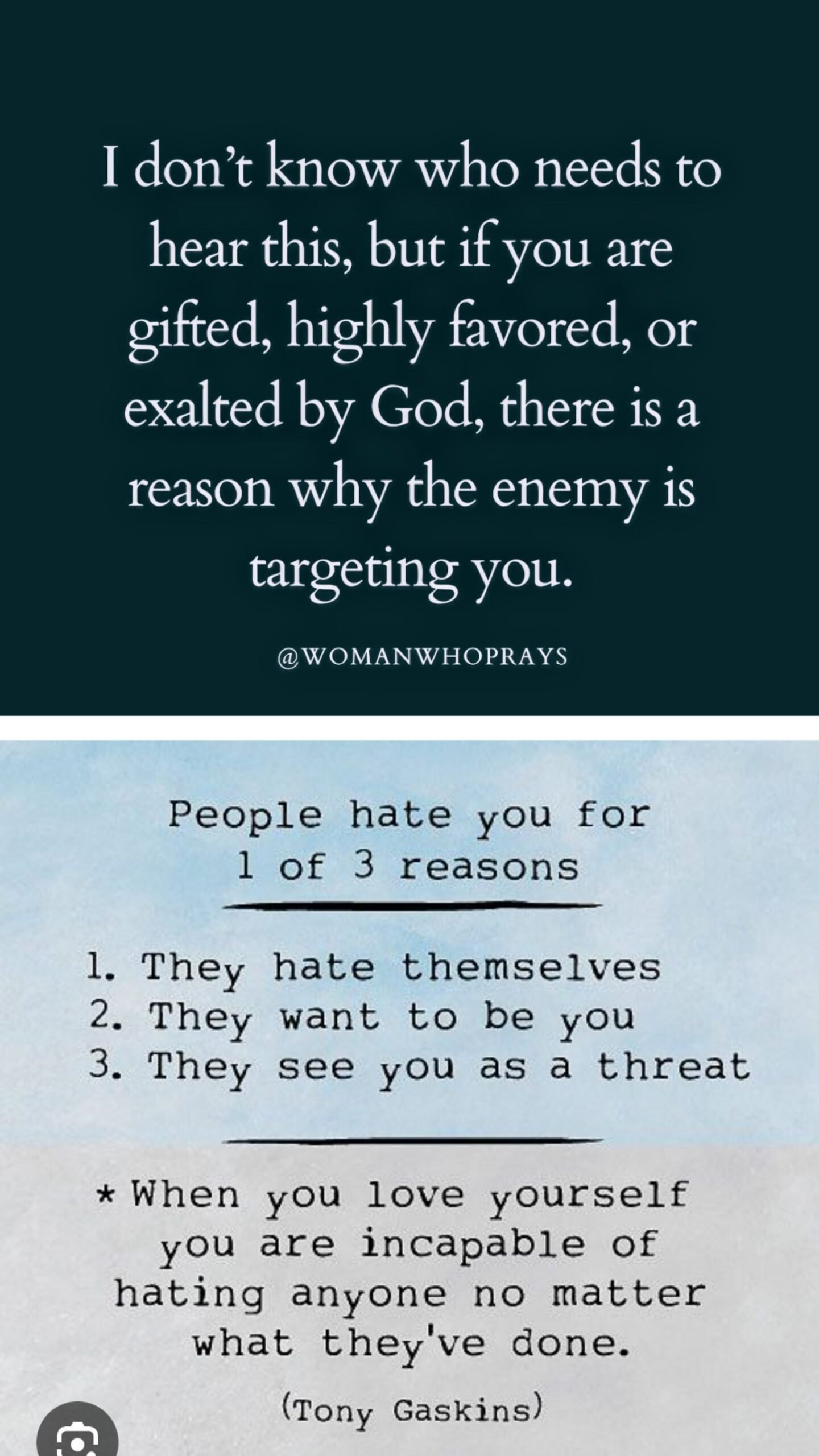 If they are ganged up against or hate  you while you don't even know if they exist, nor be a part of their circles. That means you are powerful and very valuable with God's light in you. Don't let anyone dims your light, keep shining bright like a star.