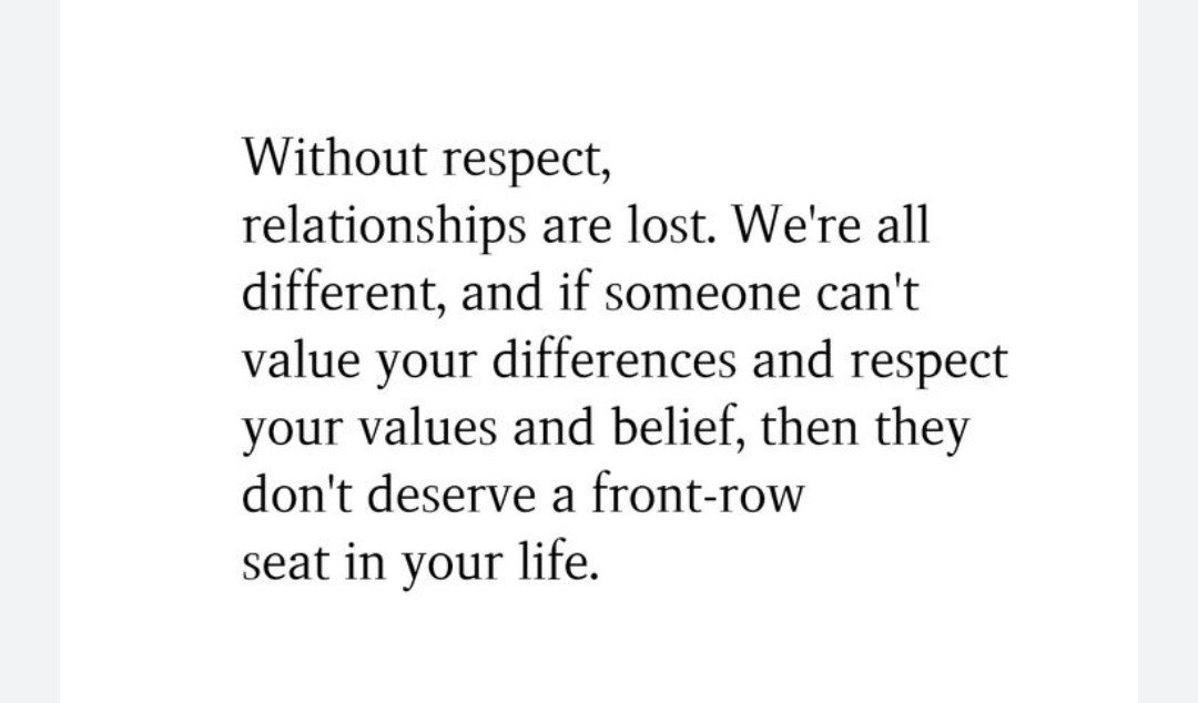 Respect must be earned.