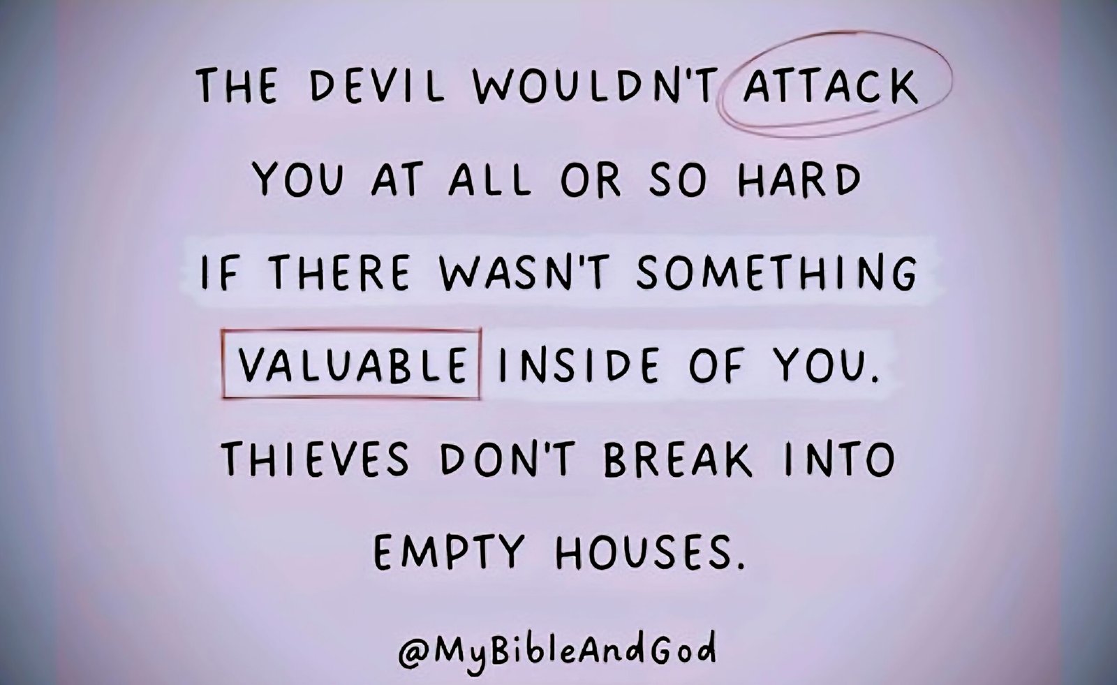 You must learn how to recognize and rebuke every devils from your life. Don't worry about how long it takes, you must keep the faith. Because God has perfect timing for everything.