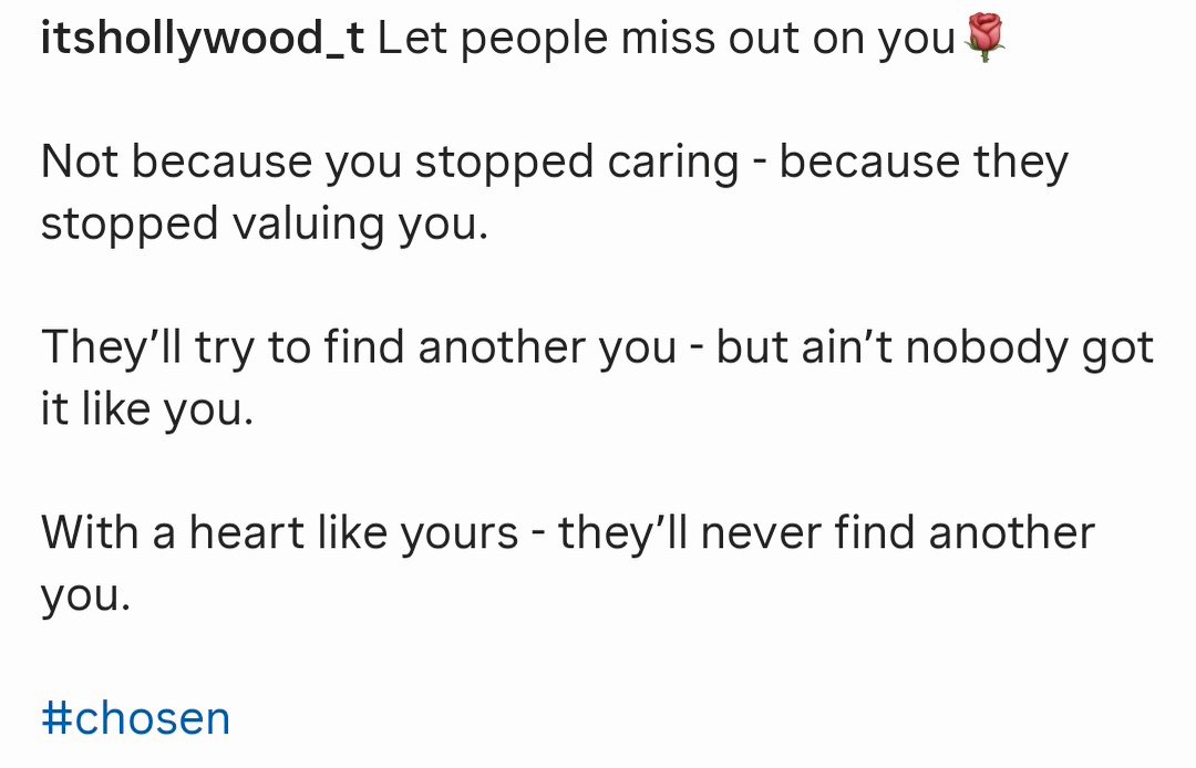 People will always see how valuable of a blessing you were this whole time, once you walk away.

Well, it's too late. 